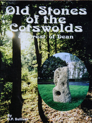 cover image of Old Stones of the Cotswolds & Forest of Dean